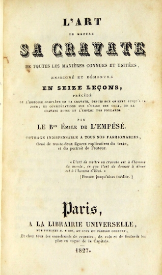 Вже на початку XIX століття існувало кілька десятків способів зав'язування шийних хусток, і французи навіть випускали книги по цій темі